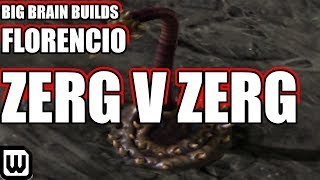 Starcraft 2 BIG BRAIN Kuruyor | Florencio BREAKS ZERG VS ZERG